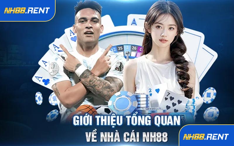 GIỚI THIỆU NH88